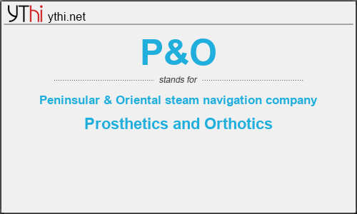 What does P&O mean? What is the full form of P&O?