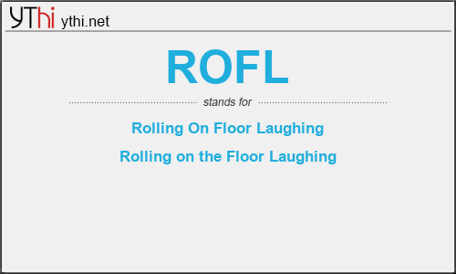 What does ROFL mean? What is the full form of ROFL?