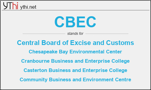 What does CBEC mean? What is the full form of CBEC?