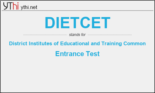 What does DIETCET mean? What is the full form of DIETCET?