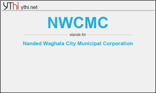 What does NWCMC mean? What is the full form of NWCMC?