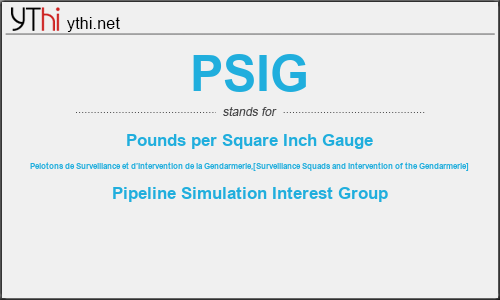 What does PSIG mean? What is the full form of PSIG?