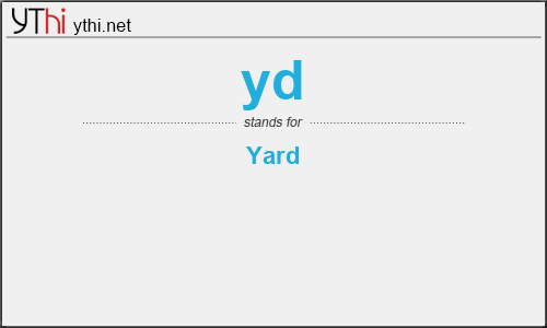 What does YD mean? What is the full form of YD?