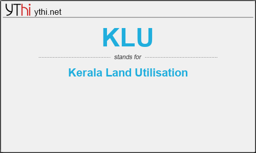 What does KLU mean? What is the full form of KLU?
