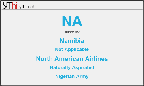 What does NA mean? What is the full form of NA?