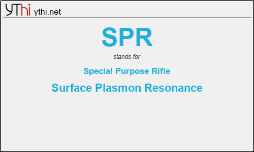 What does SPR mean? What is the full form of SPR?