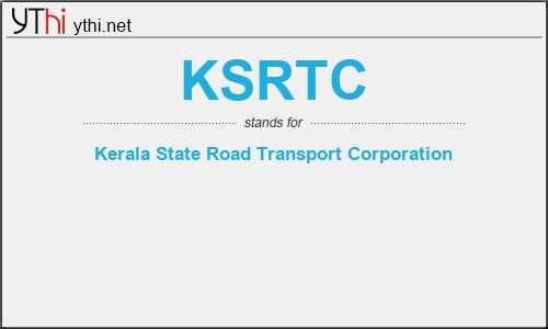 What does KSRTC mean? What is the full form of KSRTC?