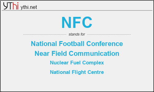 What does NFC mean? What is the full form of NFC?