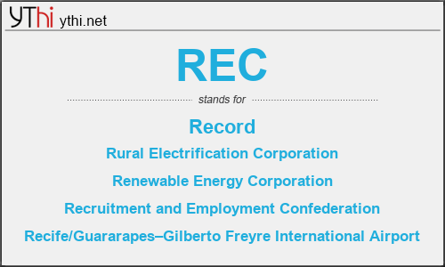 What does REC mean? What is the full form of REC?