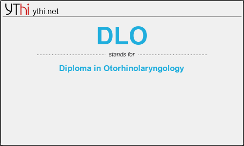 What does DLO mean? What is the full form of DLO?