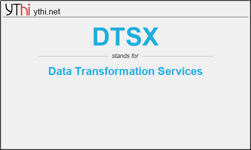 What does DTSX mean? What is the full form of DTSX?