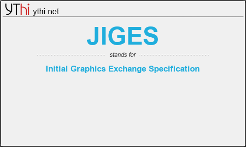 What does JIGES mean? What is the full form of JIGES?