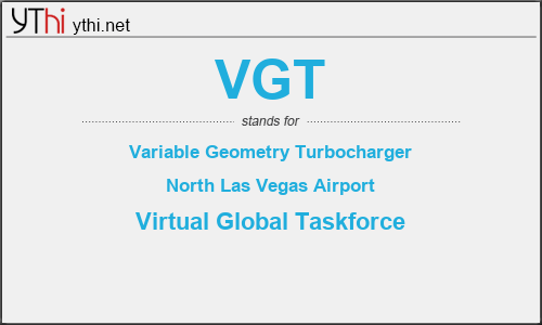What does VGT mean? What is the full form of VGT?
