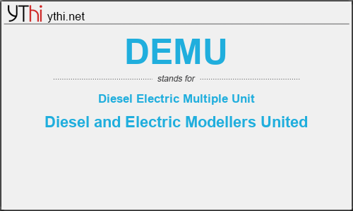 What does DEMU mean? What is the full form of DEMU?