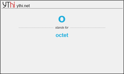 What does O mean? What is the full form of O?