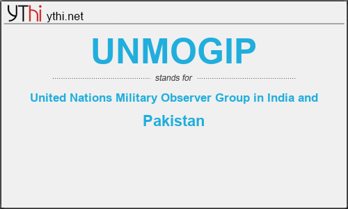 What does UNMOGIP mean? What is the full form of UNMOGIP?