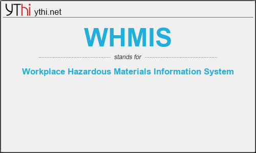 What does WHMIS mean? What is the full form of WHMIS?