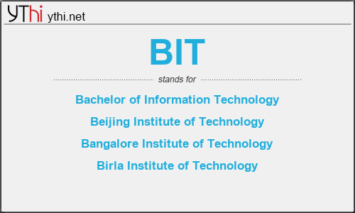 What does BIT mean? What is the full form of BIT?