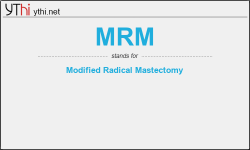 What does MRM mean? What is the full form of MRM?