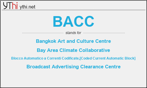 What does BACC mean? What is the full form of BACC?