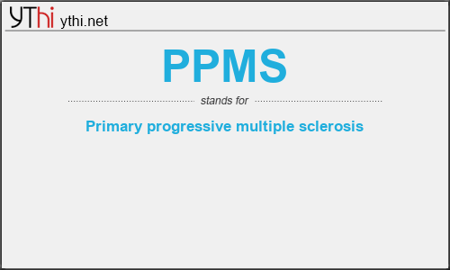 What does PPMS mean? What is the full form of PPMS?