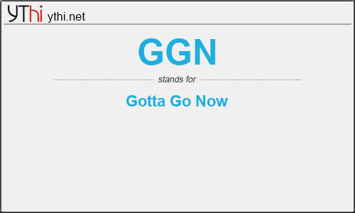 What does GGN mean? What is the full form of GGN?