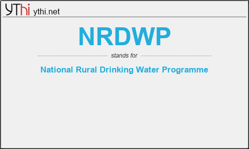 What does NRDWP mean? What is the full form of NRDWP?