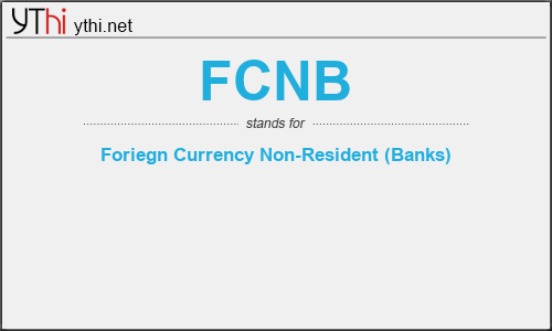 What does FCNB mean? What is the full form of FCNB?