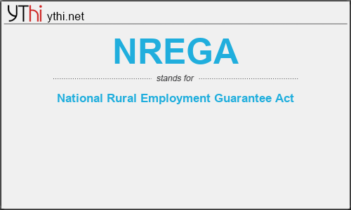 What does NREGA mean? What is the full form of NREGA?