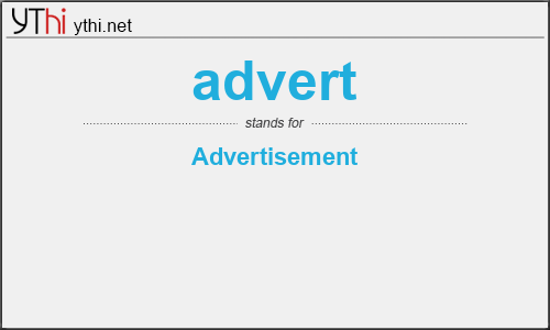 What does ADVERT mean? What is the full form of ADVERT?