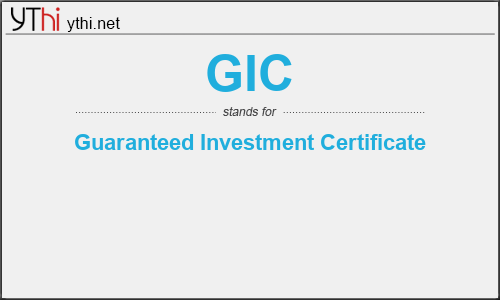 What does GIC mean? What is the full form of GIC?