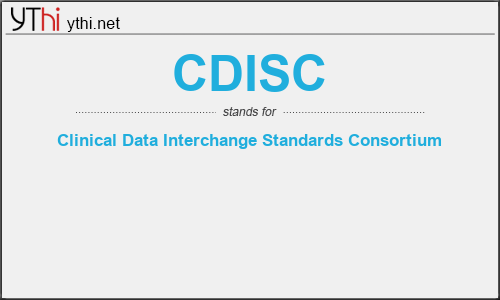 What does CDISC mean? What is the full form of CDISC?