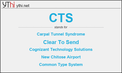 What does CTS mean? What is the full form of CTS?