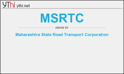 What does MSRTC mean? What is the full form of MSRTC?