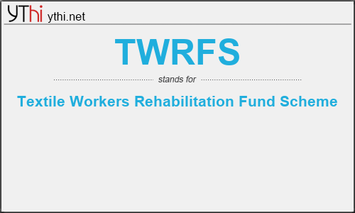 What does TWRFS mean? What is the full form of TWRFS?