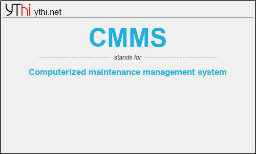 What does CMMS mean? What is the full form of CMMS?