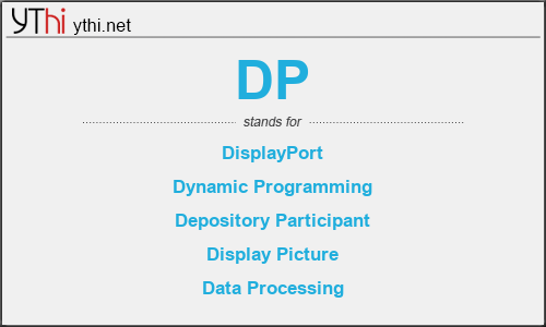 What does DP mean? What is the full form of DP?