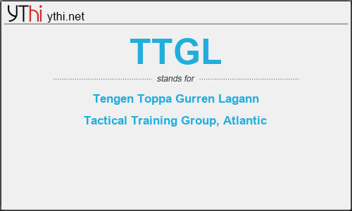 What does TTGL mean? What is the full form of TTGL?