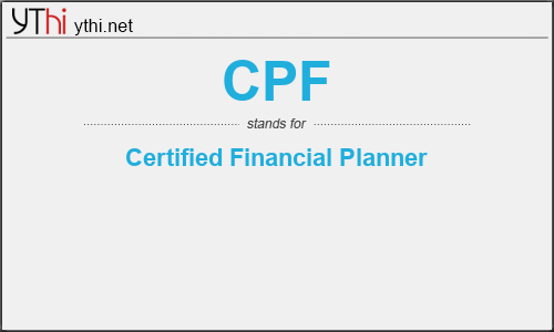 What does CPF mean? What is the full form of CPF?