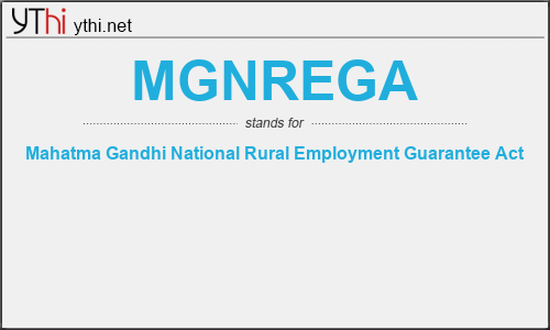 What does MGNREGA mean? What is the full form of MGNREGA?