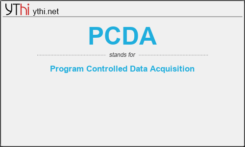 What does PCDA mean? What is the full form of PCDA?