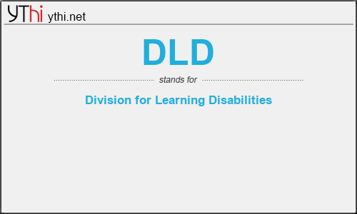 What does DLD mean? What is the full form of DLD?