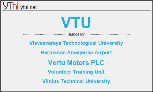 What does VTU mean? What is the full form of VTU?