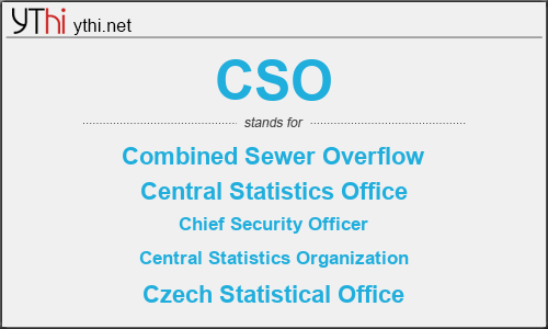 What does CSO mean? What is the full form of CSO?