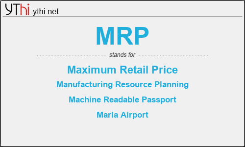 What does MRP mean? What is the full form of MRP?