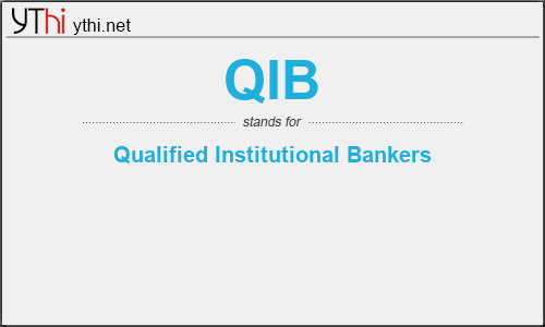 What does QIB mean? What is the full form of QIB?