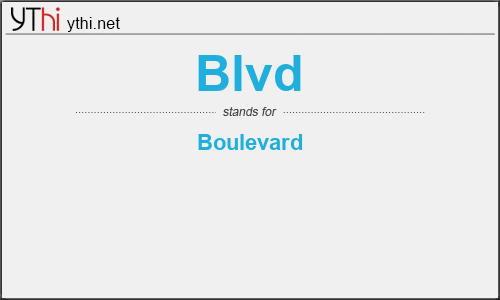 What does BLVD mean? What is the full form of BLVD?