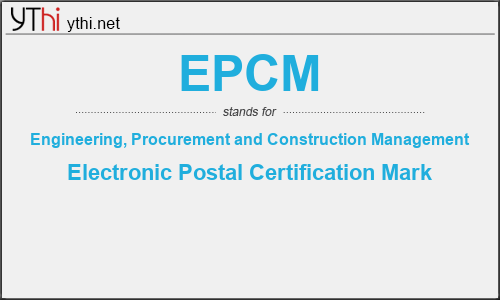 What does EPCM mean? What is the full form of EPCM?