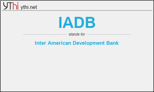 What does IADB mean? What is the full form of IADB?