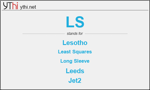 What does LS mean? What is the full form of LS?